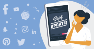 AdParlor Blog Post: Top Platform updates you need to know – Sept 2018 Edition