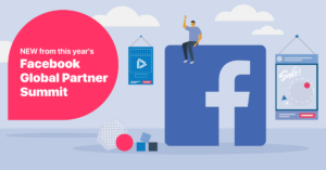 The Next Big Thing From This Year's Facebook Global Partner Summit - Introducing the Facebook Creative Compass